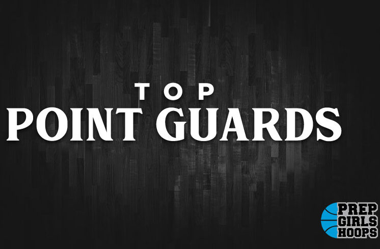 Top Point Guards Regardless of Class