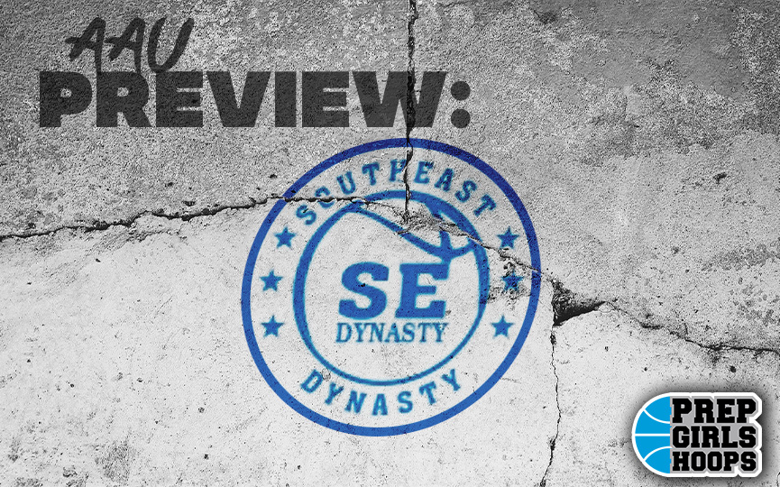 AAU Club Preview: SouthEast Dynasty