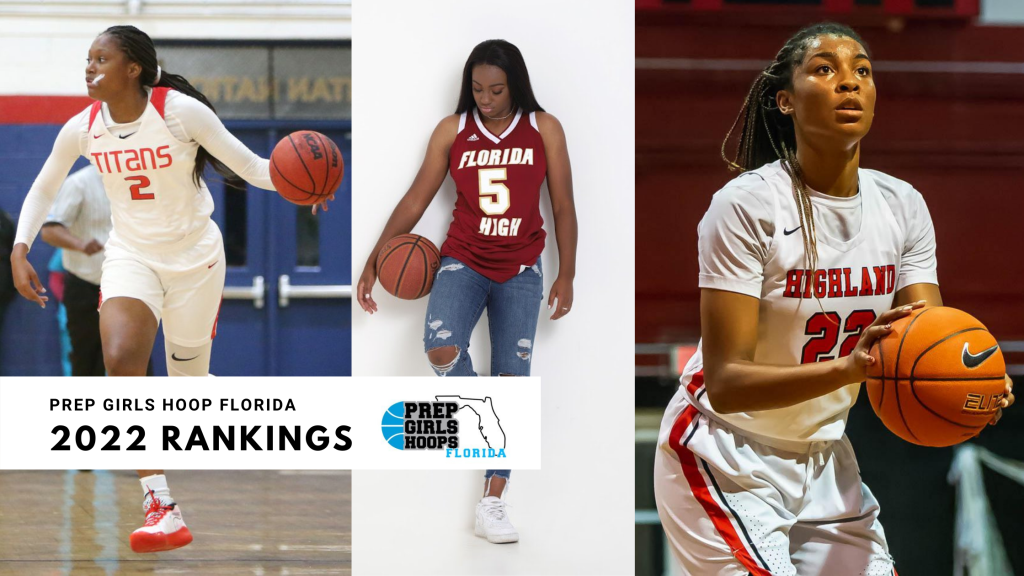 Florida’s Prep Girls Hoops 2022 rankings Is Loaded with Talent