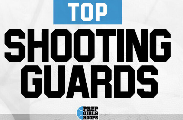 Top Shooting Guards Regardless of Class