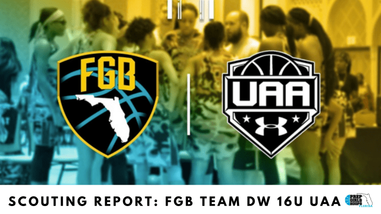 Scouting Report: 16U - FGB Team Delicia Washington 16U UAA
