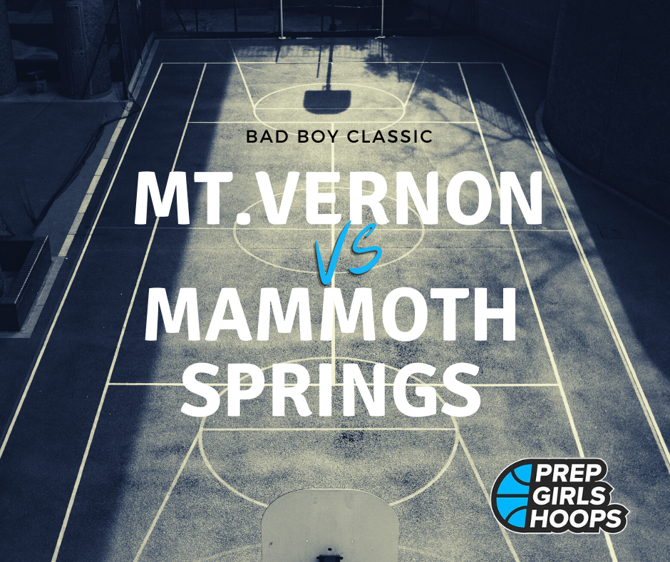 Bad Boy Classic: Mt. Vernon vs Mammoth Springs