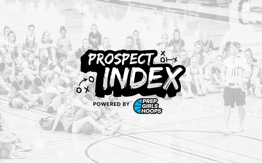 Introducing the Prep Girls Hoops Prospect Index
