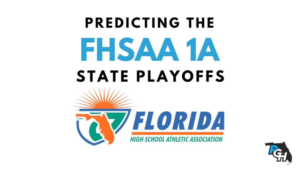 FHSAA Playoffs: Predicting 1A
