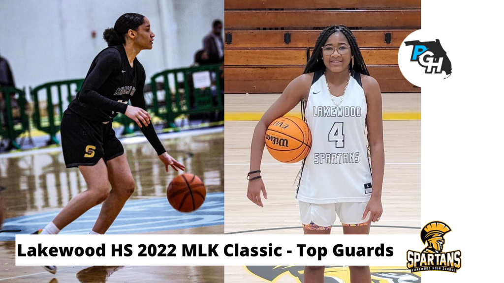 2022 Lakewood HS MLK Classic - Standout Guards