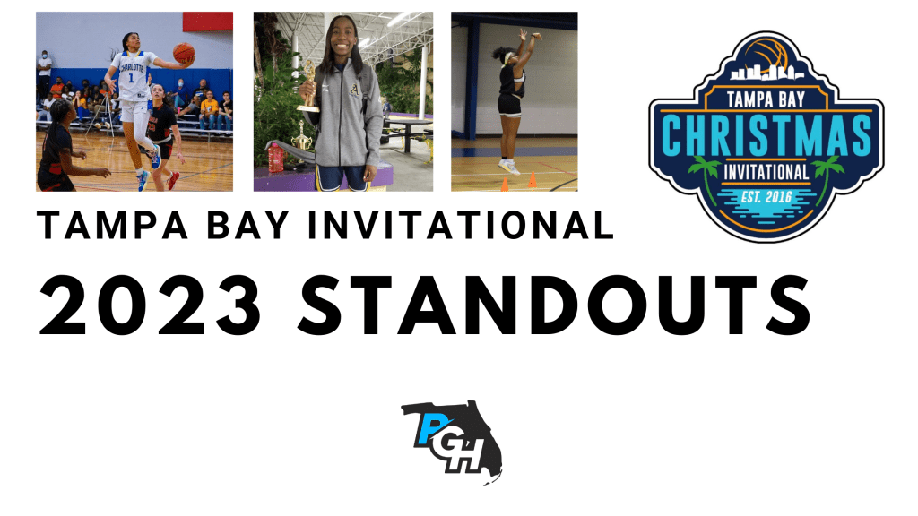 Tampa Bay Christmas Invitational – Class of 2023 Stand Outs