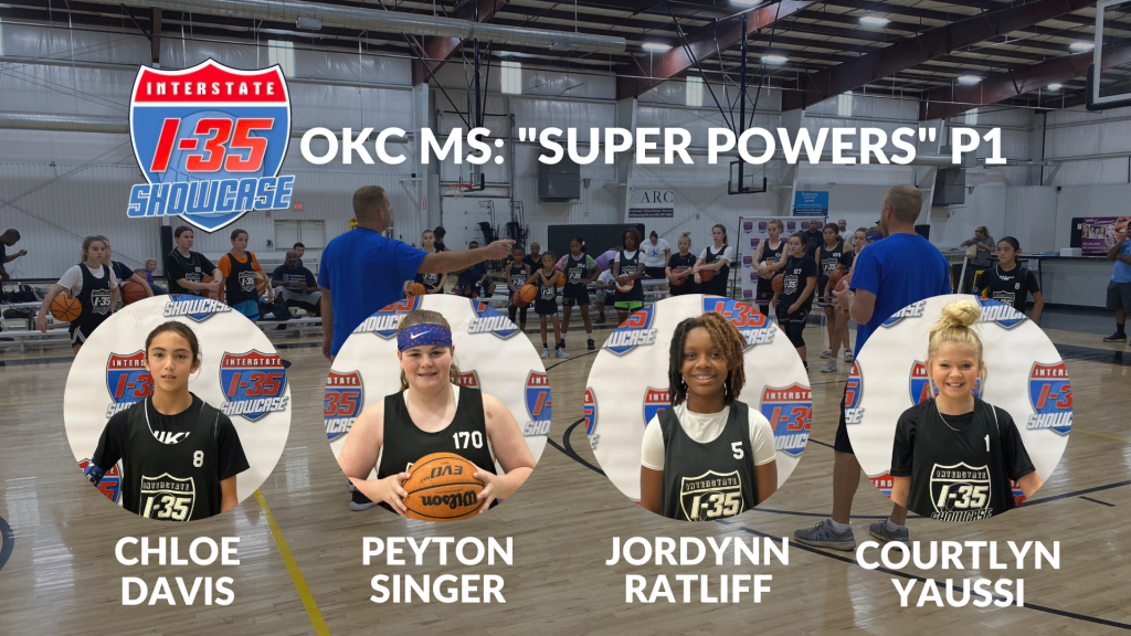 I-35 Middle School Showcase OKC: &#8220;Super Powers&#8221; P1