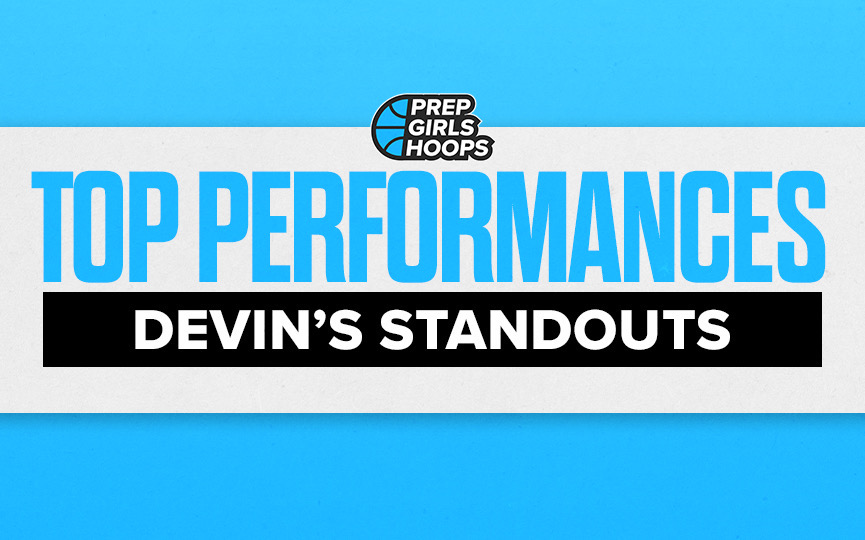 Devin's Standouts: Top Performances from late in the season