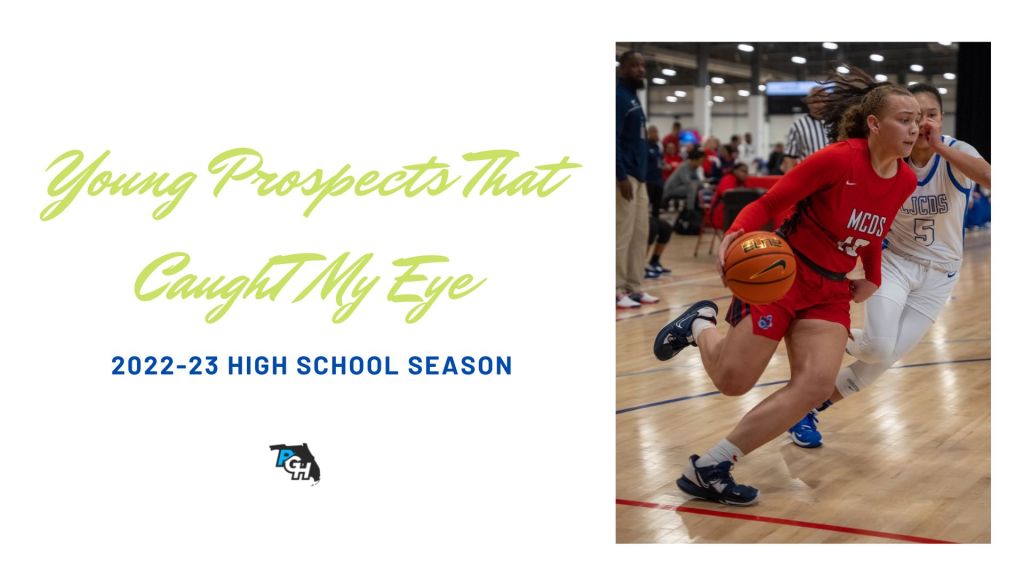 Young Prospects That Caught My Eye This High School Season