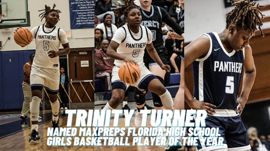 Trinity Turner named MaxPreps Florida HS Girls Basketball POY