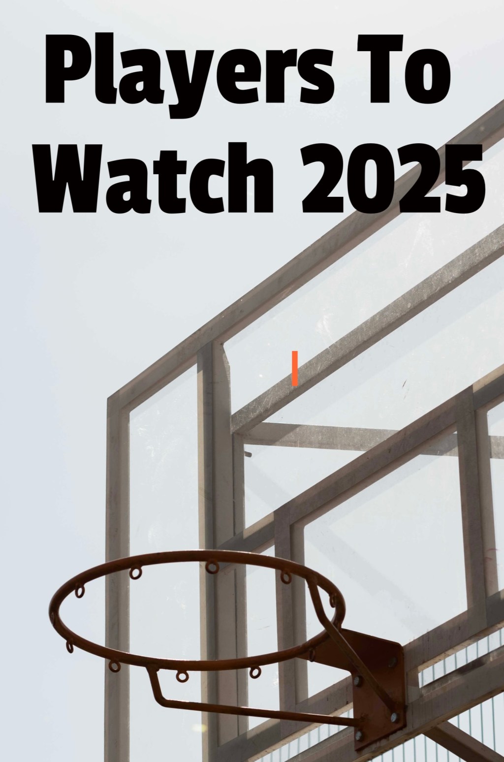 2025s to Keep an Eye On in Grassroots Play