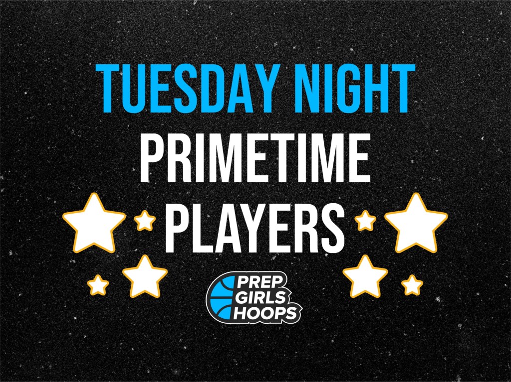 Tuesday&amp;#8217;s Primetime Players