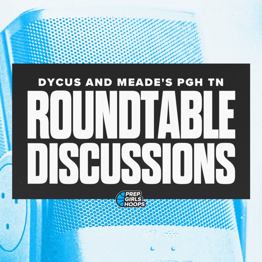 Dycus and Meade's PGH TN's Roundtable Discussions: 2A-Region 2