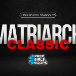 Matriarch Classic High School Standouts