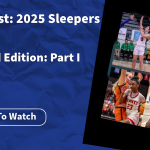 Players to Watch: 2025 Sleepers