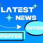 The latest news, offers and updates