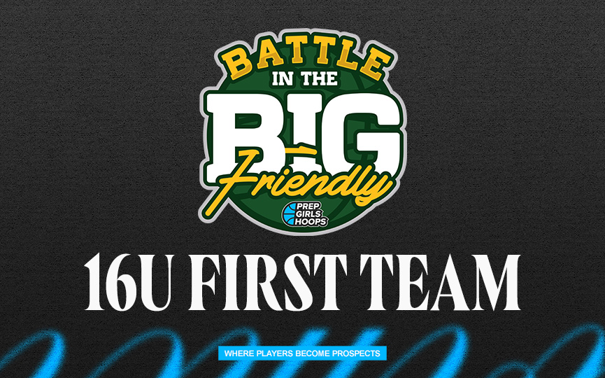 5 Make Big Friendly 16U All-Tournament First Team