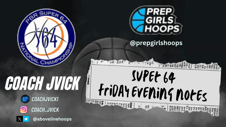 Super 64 Friday Evening Notes