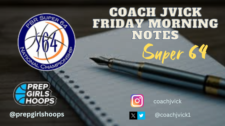 Super 64 Friday Morning Notes