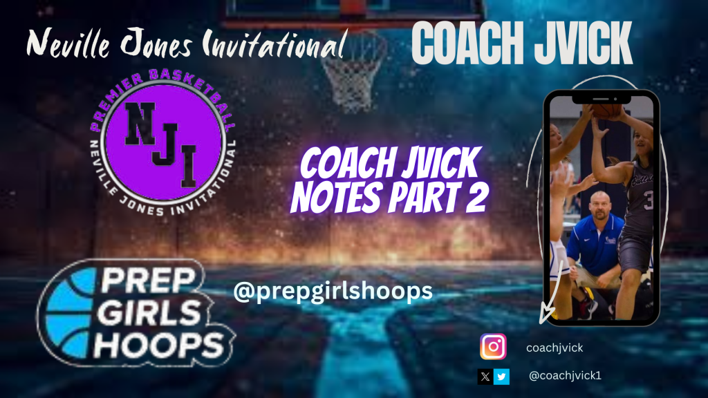 Neville Jones Invitational: Coach JVick Notes Part 2