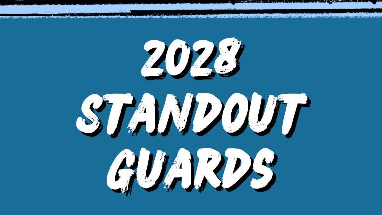 Standout Guards on the 2028 Watch List