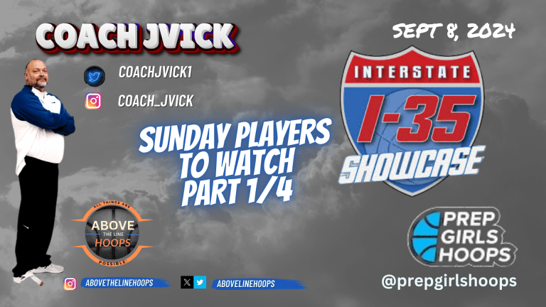 I-35 Showcase Players to Watch List (Part 1)