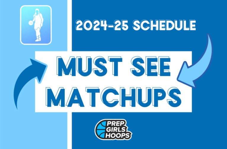 2024-25 Schedule: Must See Matchups