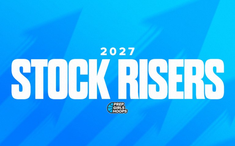 2027 Player Rankings Update: Stock-Risers