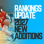 2027 Rankings Update : New Additions