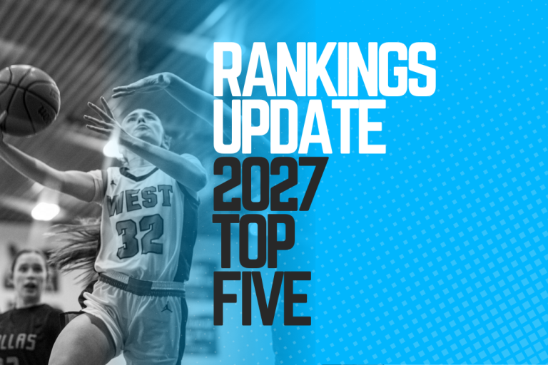 Rankings Update: Class of 2027 Top Five