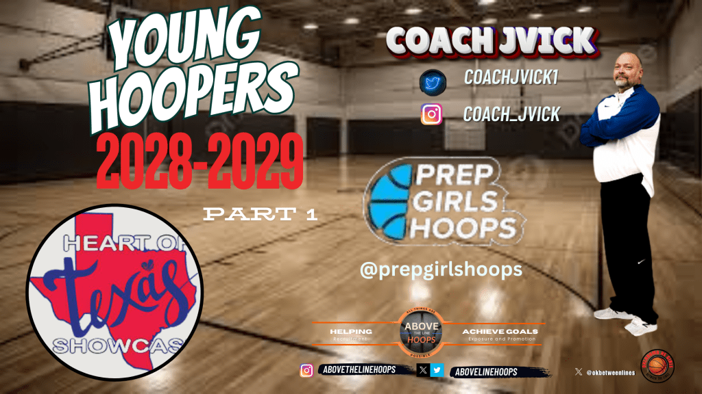 Heart of Texas Showcase Young Hoopers 2028/2029:  Part 1