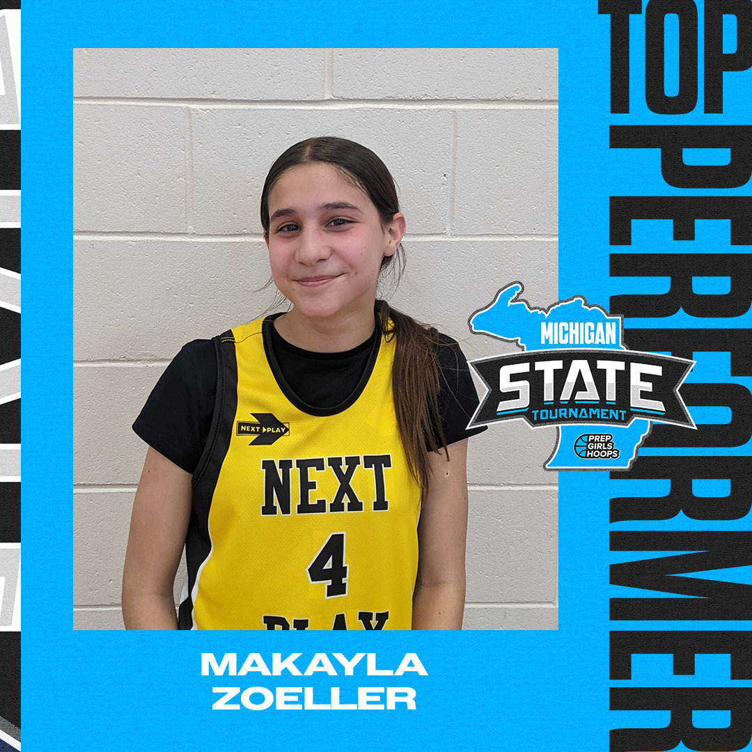<span class="pn-tooltip pn-player-link">
        <span class="name-pointer">MICHIGAN STATE TOURNEY: Next Play 13U Sunday Standouts</span>
        <span class="info-box not-prose" style="background: linear-gradient(to bottom, rgba(1,183,255, 0.95) 0%,rgba(1,183,255, 1) 100%)">
            <a href="https://prepgirlshoops.com/2025/05/michigan-state-tourney-next-play-13u-sunday-standouts/" class="link-wrap">
                                    <span class="player-img"><img src="https://prepgirlshoops.com/wp-content/uploads/sites/4/2025/05/kayla_doyle.jpg?w=150&h=150&crop=1" alt="MICHIGAN STATE TOURNEY: Next Play 13U Sunday Standouts"></span>
                
                <span class="player-details">
                    <span class="first-name">MICHIGAN</span>
                    <span class="last-name">STATE TOURNEY: Next Play 13U Sunday Standouts</span>
                    <span class="measurables">
                                            </span>
                                    </span>
                <span class="player-rank">
                                                        </span>
                                    <span class="state-abbr"></span>
                            </a>

            
        </span>
    </span>
