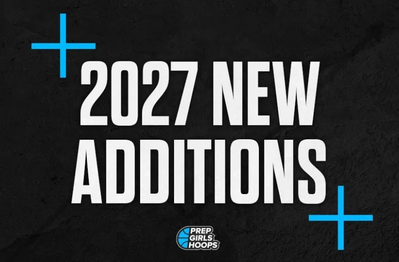 2027 Rankings: Notable New Additions