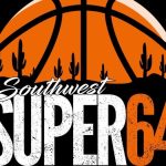 Southwest Super 64 All-Tournament Team