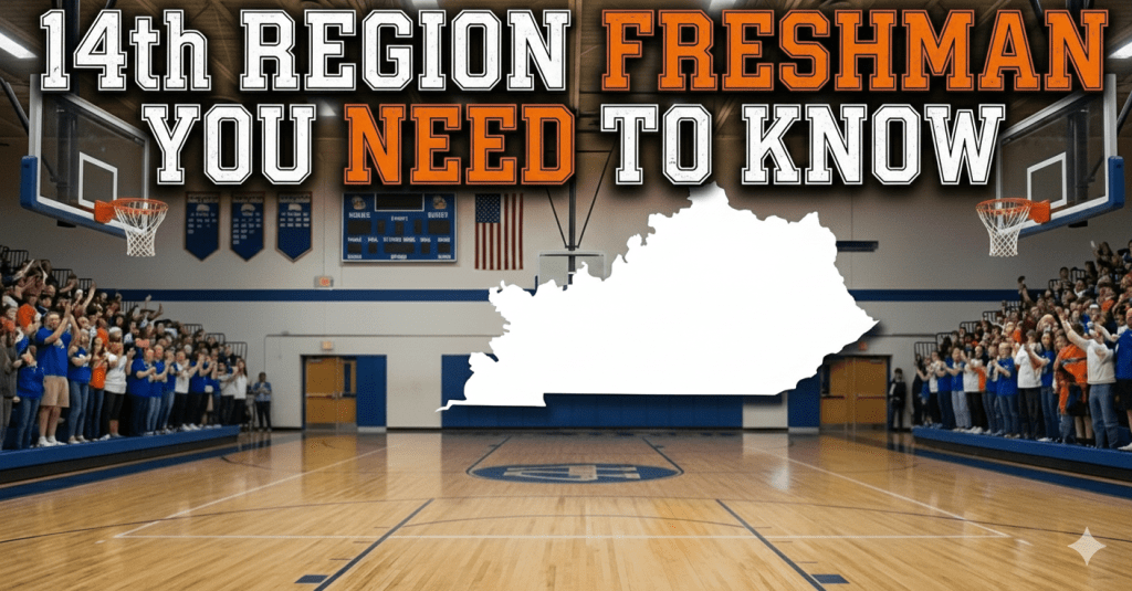 14th Region Freshmen You Need to Know