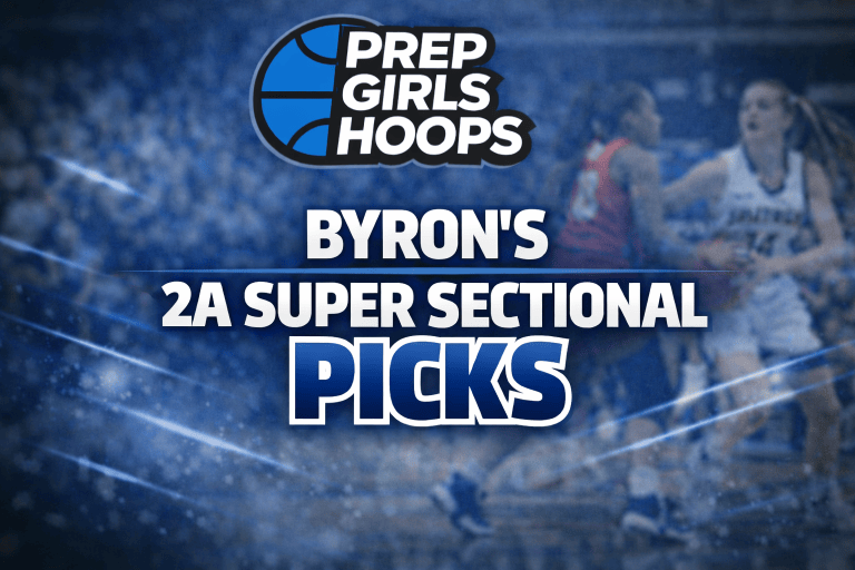 Byron’s Full 2A Super-Sectional Picks