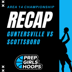 Area 14 Championship Recap: Guntersville Shocks Scottsboro