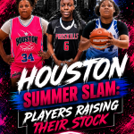Houston Summer Slam: Players Raising Their Stock