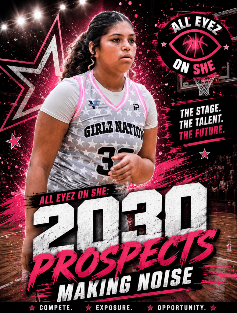 All Eyez On She: 2030 Prospects Making Noise part 1
