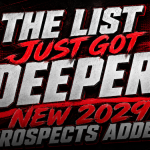 The List Just Got Deeper: New 2029 Prospects Added