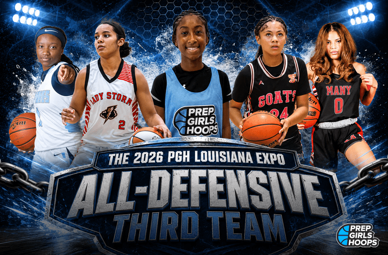 The 2026 Prep Girls Hoops Louisiana Expo All-Defensive Third Team