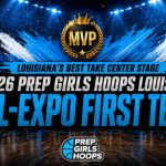 The 2026 Prep Girls Hoops Louisiana All-Expo First Team