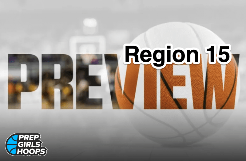 2A Region 15 Preview and Predictions