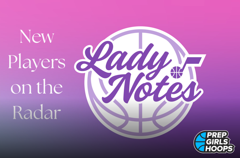 Lady Notes - Week 2: New Player Highlights