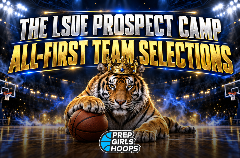 The LSUE Prospect Camp All–First Team Selections